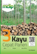 3 Kayu Cepat Panen