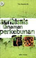 Agribisnis Tanaman Perkebunan