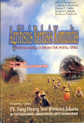 Agribisnis Berbasis Komunitas : sinergi modal ekonomi dan modal sosial