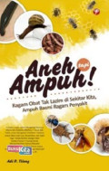 Aneh tapi Ampuh!
