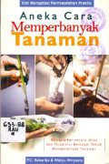 Aneka Cara Memperbanyak Tanaman