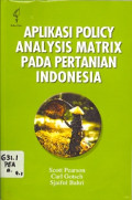 Aplikasi Policy Analysis Matrix Pada Pertanian Indonesia
