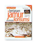 Bertanam Jamur Konsumsi
