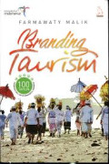 Branding Tourism: 100 Tahun Pariwisata Bali untuk Wonderful Indonesia