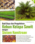 Budi Daya dan Pengelolaan Kebun Kelapa Sawit Dengan Sistem Kemitraan