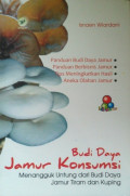 Budidaya Jamur Konsumsi