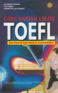 Cara Mudah Lolos TOEFL