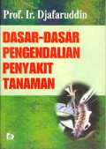 Dasar-Dasar Pengendalian Penyakit Tanaman