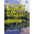 Diversitas Ekosistem Alami Indonesia