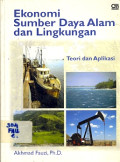 Ekonomi Sumber Daya Alam dan Lingkungan: Teori dan Aplikasi