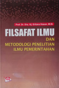Filsafat Ilmu dan Metodologi Penelitian Ilmu Pemerintahan