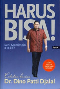 Harus Bisa: seni memimpin ala SBY