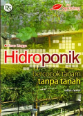 Hidroponik : bercocok tanam tanpa tanah