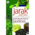 Jarak Pagar: Tanaman Penghasil Biodiesel