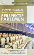 Jaminan Sosial dalam Perspektif Parlemen