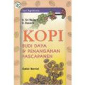 Kopi: Budi Daya dan Penanganan Pasca Panen