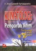 Klimatologi : Pengaruh Iklim Terhadap Tanah dan Tanaman