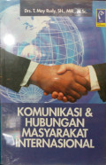 Komunikasi & Hubungan Masyarakat Internasional