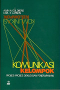 Komunikasi Kelompok : proses-proses diskusi dan penerapannya