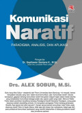 Komunikasi Naratif: Paradigma, Analisis, dan Aplikasi
