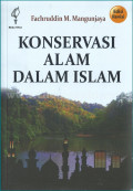 Konservasi Alam dalam Islam Edisi Revisi