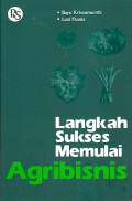 Langkah Sukses Memulai Agribisnis