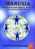 Manusia : dalam konteks sosial, budaya dan lingkungan hidup