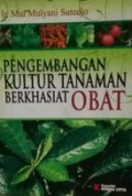 Pengembangan kultur tanaman berkhasiat obat
