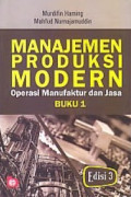 Manajemen Produksi Modern: operasi manufaktur dan jasa (BUKU 1)