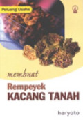 Membuat Rempenyek Kacang Tanah