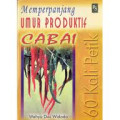 Memperpanjang Umur Produktif Cabai