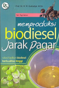 Memproduksi Biodiesel Jarak Pagar