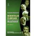 Menulis Ilmiah Metodologi Penelitian Kualitatif