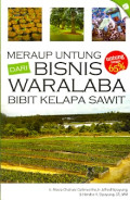 Meraup Untung dari Bisnis Waralaba Bibit Kelapa Sawit