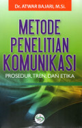 Metode Penelitian Komunikasi
