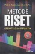 Metode Riset: Aplikasinya dalam Pemasaran