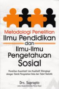 Metode penelitian ilmu pendidikan dan ilmu-ilmu pengetahuan sosial