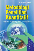 Metodologi Penelitian Kuantitatif