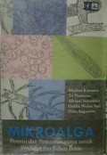 Mikroalga Potensi dan Pemanfaatan untuk Produksi Bio Bahan Bakar
