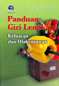 Panduan Gizi lengkap Keluarga dan Olahragawan