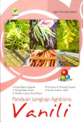 Panduan Lengkap Agribisnis Vanili