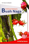Pedoman Bertanam Buah Naga