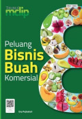 Peluang Bisnis Buah Komersial