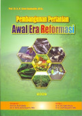 Pembangunan Pertanian Awal Era Reformasi