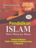 Pendidikan Islam dari masa ke masa