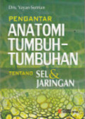 Pengantar Anatomi Tumbuh-Tumbuhan
