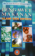 Pengawet Makanan Alami dan Sintesis