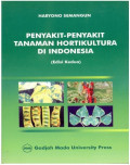 Penyakit-penyakit Tanaman Hortikultura di Indonesia Edisi Kedua
