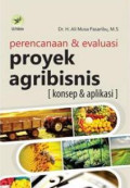 Perencanaan dan Evaluasi Proyek Agribisnis