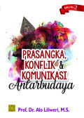 Prasangka, Konflik & Komunikasi Antarbudaya